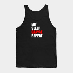 Eat sleep game repeat Tank Top